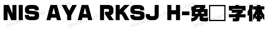 NIS AYA RKSJ H字体转换